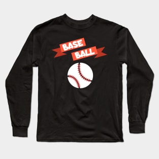 Baseball banner Long Sleeve T-Shirt